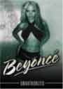 Beyonce Unauthorized